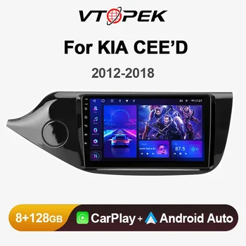 Vtopek Android 2Din Auto Radio KIA Cee ' d CEED JD 2012-2018 Multivides Video Atskaņotājs, Navigācijas Bezvadu Carplay Auto Stereo