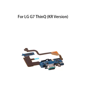 USB Uzlādes Portu, Ligzdu Dock Savienotājs Uzlādes Kuģa LG G7 ThinQ (KR Versija) / G710N