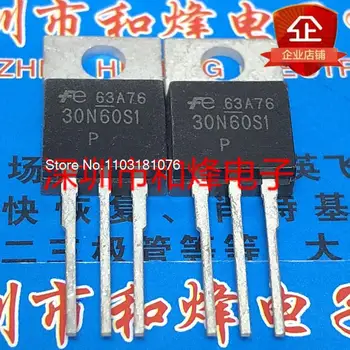 (10PCS/LOT) 30N60S1 FMP30N60S1 FMV30N60S1 MOS Jaunu Oriģinālu Akciju Power chip
